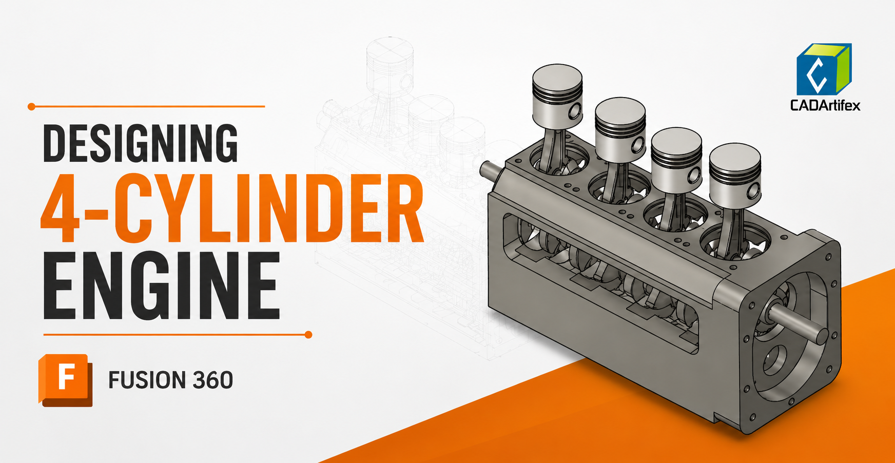 Designing a Four-Cylinder Engine in Fusion 360